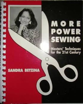 Spiral-bound More Power Sewing: Master's Techniques for the 21st Century Book