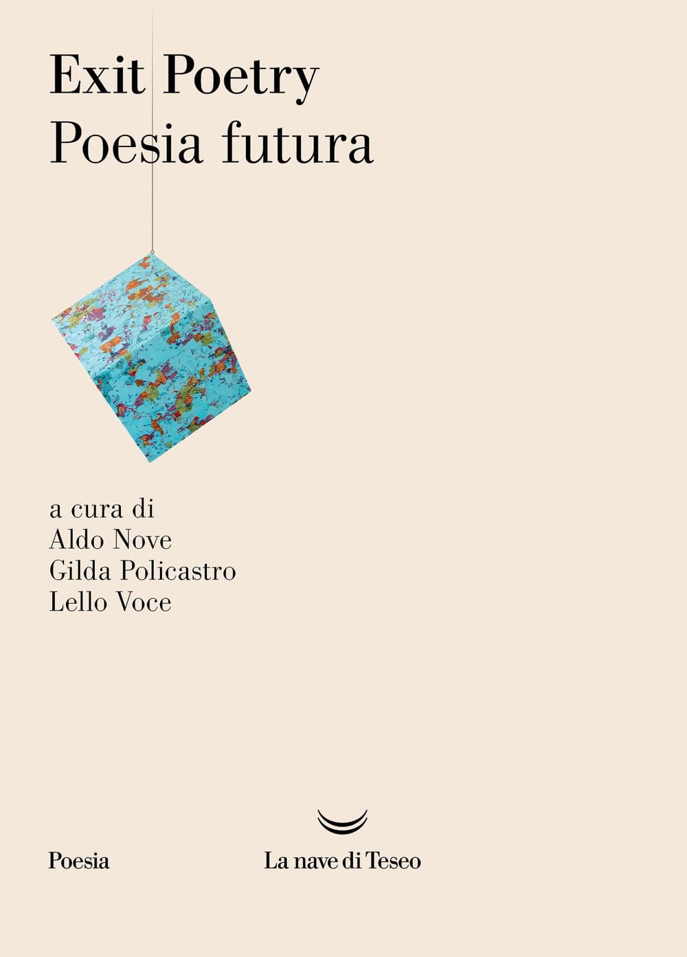 Exit poetry. Poesia futura