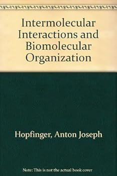 Paperback Intermolecular Interactions and Biomolecular Organization Book