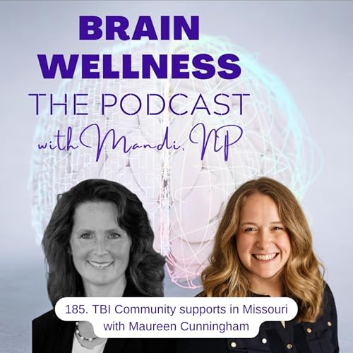 185. TBI Community supports in Missouri with Maureen Cunningham