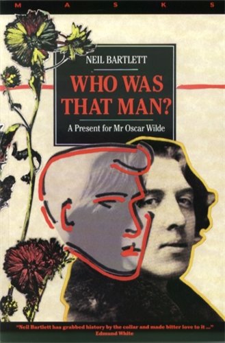 Who Was That Man?: A Present for Mr. Oscar Wilde (The Masks Series)