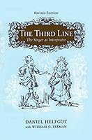 The Third Line: The Singer as Interpreter 0972174605 Book Cover