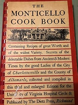 Spiral-bound THE MONTICELLO COOK BOOK