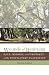 Wounds of Returning: Race, Memory, and Property on the Postslavery Plantation (New Directions in Southern Studies)