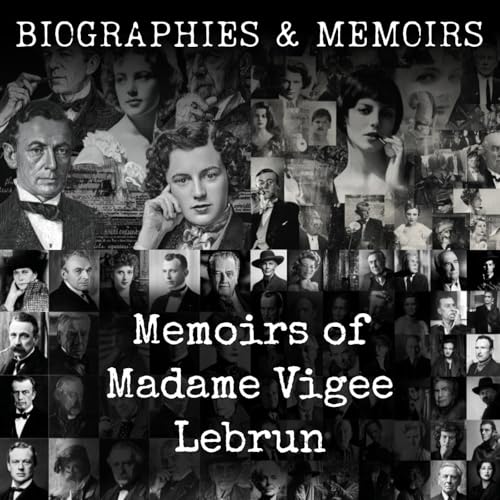 Memoirs of Madame Vigee Lebrun cover art
