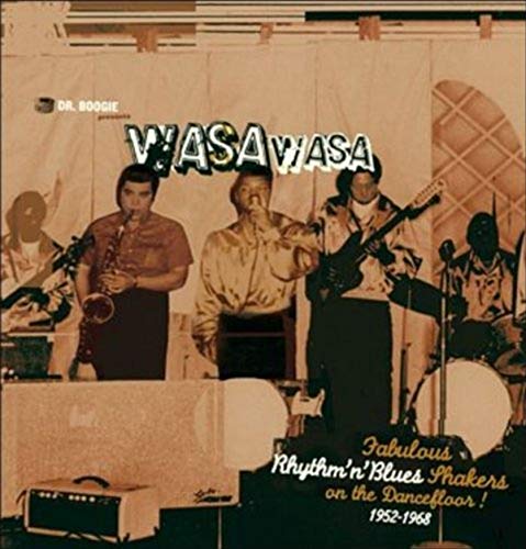 Dr. Boogie Presents Wasa Wasa