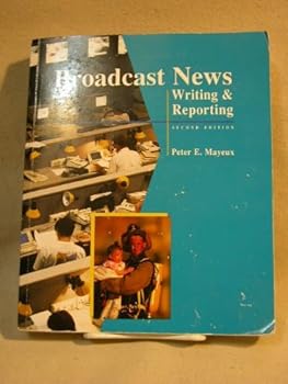 Paperback Broadcast News: Writing and Reporting Book