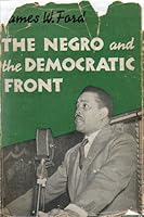 The Negro & The Democratic Front B0000D5IXW Book Cover