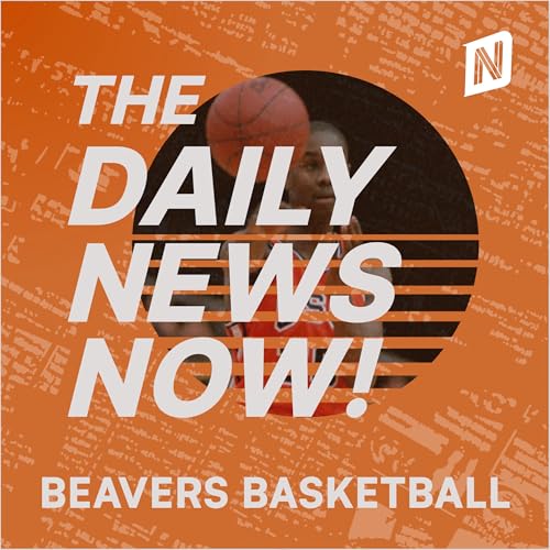 『Oregon State Beavers Basketball News Today | 2 Min News | The Daily News Now!』のカバーアート