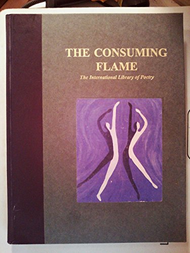 The Consuming Flame 1582351376 Book Cover