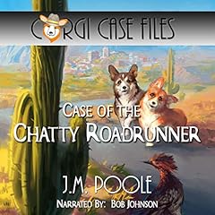 Couverture de Case of the Chatty Roadrunner