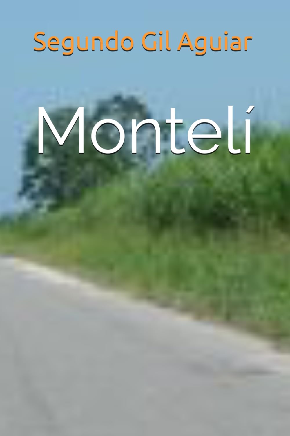 Monteli: ¡Cuantos sueños, un recuerdo!