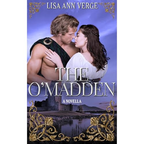 The O'Madden: A Novella by Lisa Ann Verge episode artwork