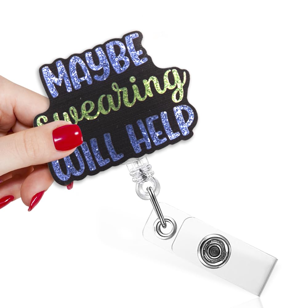 TOUNER Maybe Swearing Will Help Funny Badge Reel with Black Glitter, Retractable ID Clip Holder for Doctor Nurse Feminist Adults with Motivational, Less Stress Gift for Coworkers, Social Worker Gift