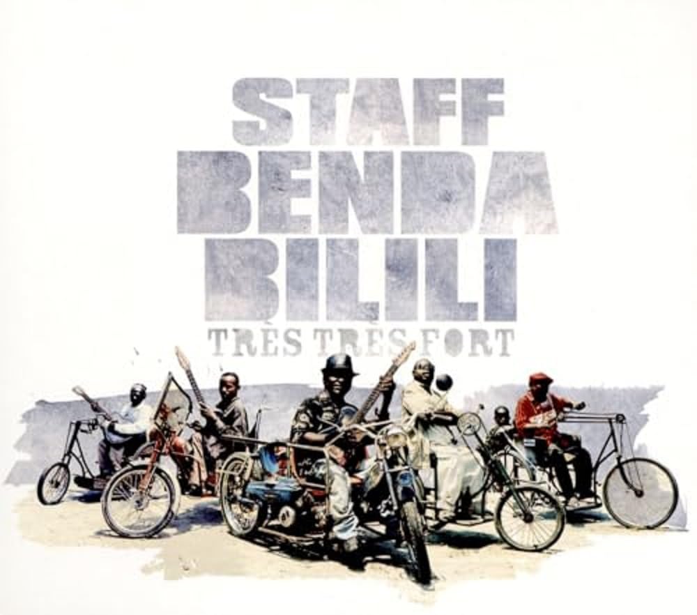 Tres Tres Fort [Audio CD] Staff Benda Bilili; Theo Nsituvuidi; Roger Landu; Randy Buda; Ricky Likabu; Kabamba Kabose Kasungo; Paulin Kiara-Maigi; Djuana Tanga-Suele; Cubain Kabeya; Zadis Mbulu Nzungu; Coco Ngambali and Vincent Kenis