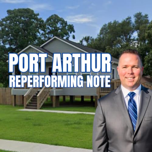Performing Profits: Evaluating First Lien with 85% Equity in Port Arthur, TX