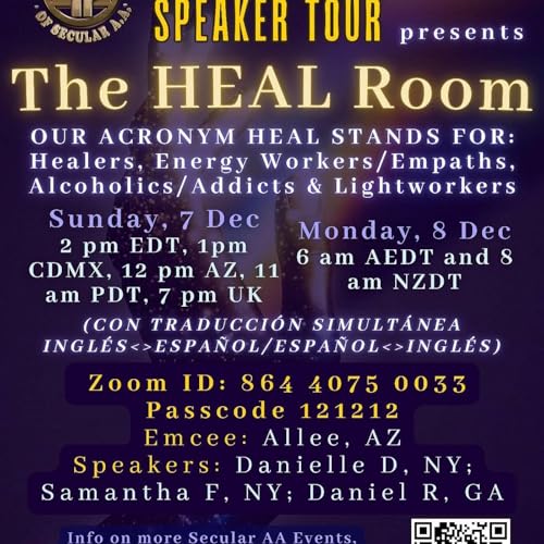 Secular AA Global Speaker Tour - The HEAL Room - Dec 7, 2025 (Traducci&oacute;n Espa&ntilde;ola)
