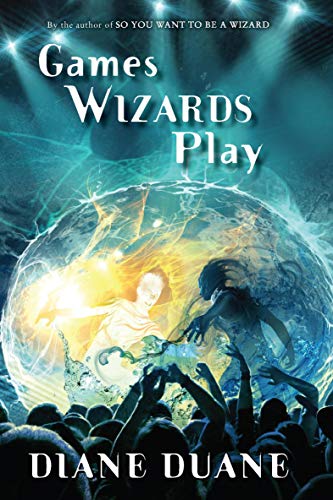 Games Wizards Play (Young Wizards Book 10) #TOP4