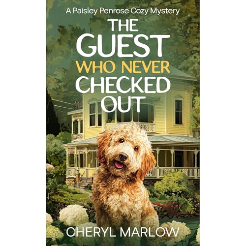 Cheryl Marlow presents The Guest Who Never Checked Out episode artwork