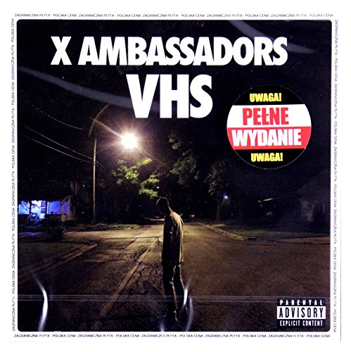  X Ambassadors: VHS [CD]