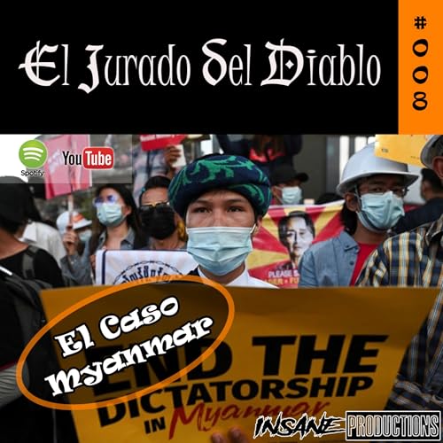 8. El Caso Myanmar (Birmania)