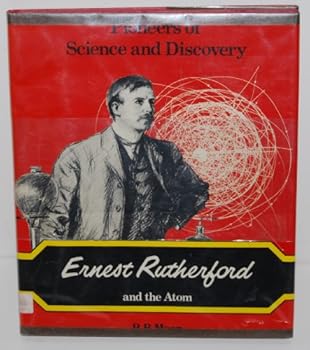 Hardcover Ernest Rutherford and the Atom Book