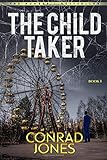The Child Taker (Detective Alec Ramsay Series)