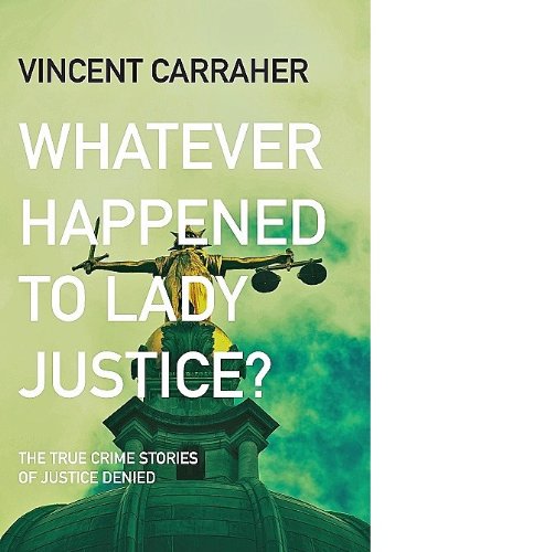 Whatever Happened to Lady Justice