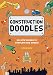 Construction Doodles: On-Site Scenes to Complete and Create