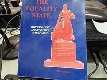 Paperback Equality State: Government and Politics in Wyoming Book