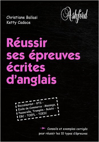 Réussir ses épreuves écrites d'anglais
