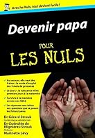 Devenir papa pour les nuls 2754035613 Book Cover