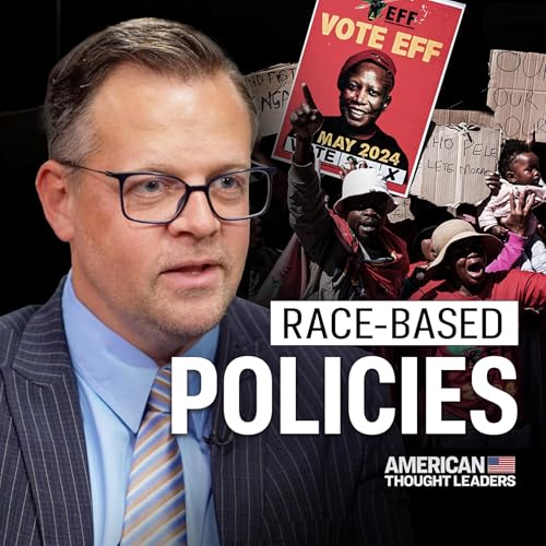 How Race-Based Policies Are Harming South Africa: Ernst Roets Podcast Por arte de portada