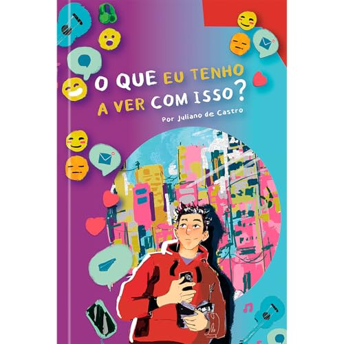 O que eu Tenho a ver com Isso?: Reflexões Profundas Sobre Fé, Emoções e Propósito em Tempos Difíceis (Volume 1)