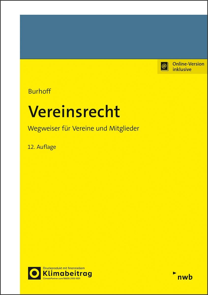 Vereinsrecht: Wegweiser für Vereine und Mitglieder.