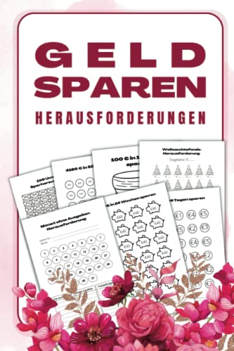 Geld Sparen Herausforderungen: Budget planer Challenge Deutsch zum Monatlicher und wöchentlicher Geldsparen. Spar-Tracker zum Erreichen finanzieller Ziele 200€,500€,1000€,10000€ und mehr.
