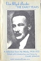 Van Wyck Brooks: The Early Years B00B5NQ4S8 Book Cover