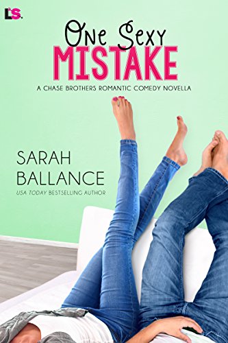 One Sexy Mistake (Chase Brothers Book 5)