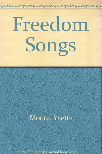 Freedom Songs 0606016937 Book Cover