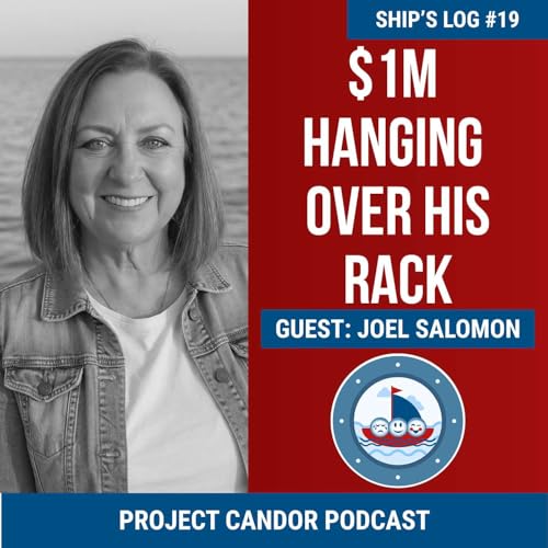 $1M Hanging Over His Rack with Joel Salomon | Ship's Log 19