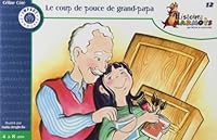 Le coup de pouce de grand-papa 2922762289 Book Cover
