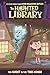 The Ghost in the Tree House #7 (The Haunted Library)