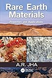 Rare Earth Materials: Properties and Applications