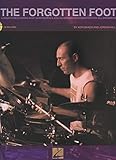 The Forgotten Foot (Bk/Cd) - Guide To Developing Foot Independence & Hi-Hat/Bass Drum C