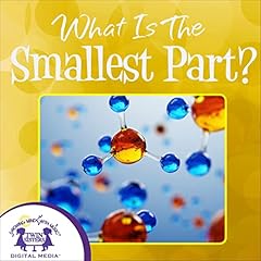 Couverture de What Is the Smallest Part