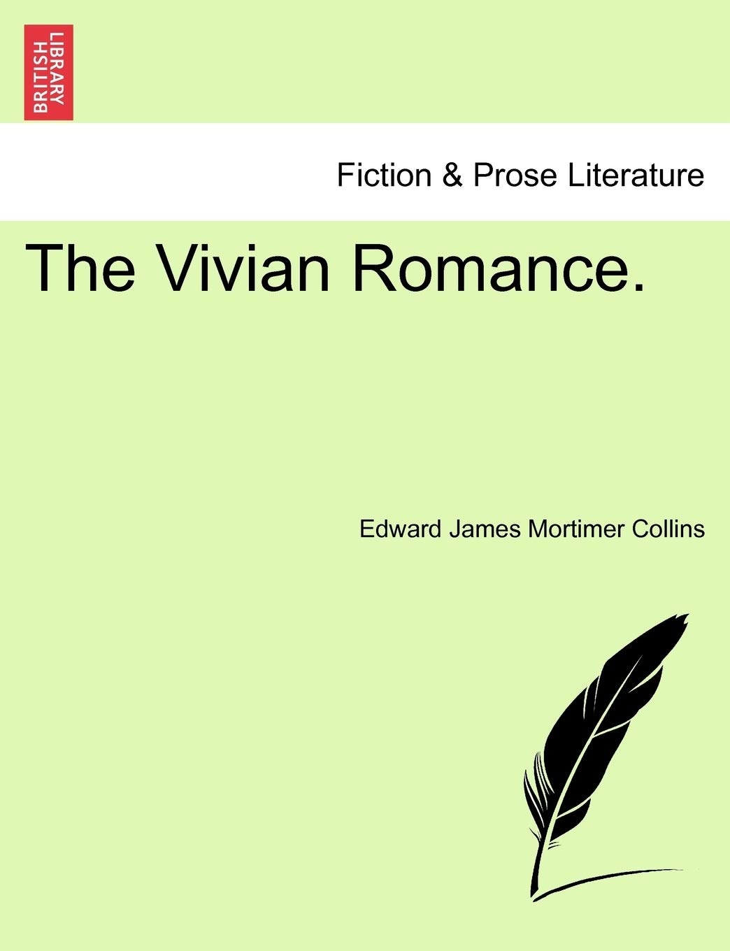 The Vivian Romance. Vol. II