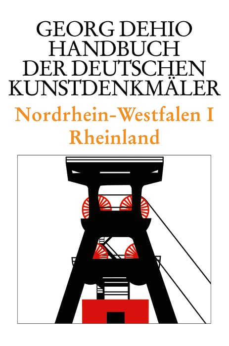 Nordrhein-Westfalen I monographie historique régionale Rhénanie