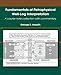 Fundamentals of Petrophysical Well-Log Interpretation: A course-note collection with commentary