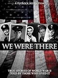 We Were There