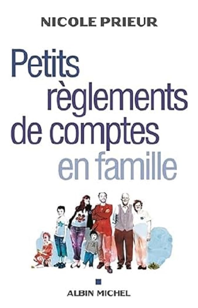 Petits Règlements de comptes en famille